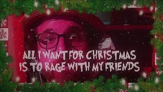 Piebald- ALL I WANT FOR CHRISTMAS IS TO RAGE WITH MY FRIENDS  Official Lyric Video