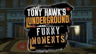 Tony Hawks Underground - FUNNY MOMENTS #3 RAGE EDITION