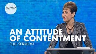 An Attitude of Contentment-FULL SERMON  Joyce Meyer