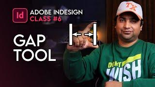 How to Use Gap Tool in Adobe InDesign Course in Urdu  Hindi - Class 6