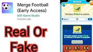 Merge Football Real Or Fake merge Football app withdrawal proof  Merge Football app