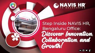 Tour of NAVIS HR Bengaluru Office