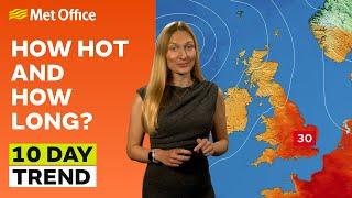 17072024 – Heatwave on the way? – Met Office weather forecast UK