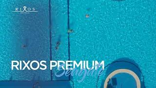 Rixos Premium Seagate  Rixos Hotels