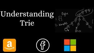 Understand & Implement Trie data structure - Python