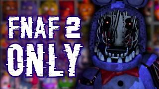 FNAF ULTIMATE CUSTOM NIGHT FNaF 2 ONLY CHALLENGE