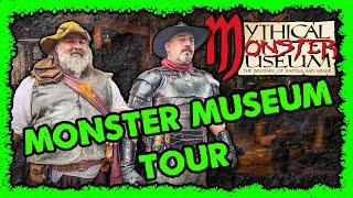 Mythical Monster Museum tour and background info