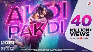 Akdi Pakdi  Official Music Video  Liger  Vijay Deverakonda Ananya Panday  Puri Jagannadh