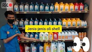 JENIS OLI SHELL YANG HARUS KITA TAU. #OLISHELL #SHELLCITRARAYA