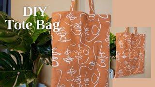 DIY Tote Bag  How to make a tote bag  Beginner Friendly