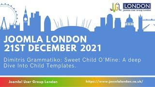 Dimitris Grammatiko Sweet child o mine A deep dive into Child Templates for Joomla 4.1