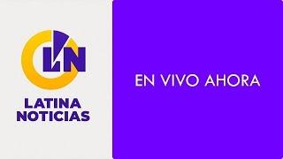 LATINA EN VIVO DOMINGO 5 DE MAYO DEL 2024