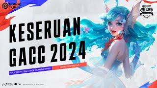 KESERUAN GACC 2024 Honor of Kings