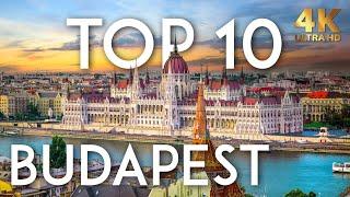 TOP 10 Things to do in BUDAPEST  Hungary Travel Guide in 4K