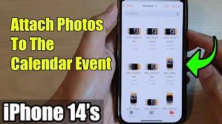 iPhone 1414 Pro Max How to Attach Photos To The Calendar Event