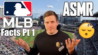 ASMR 50 MLB Facts You Never Knew Part 1