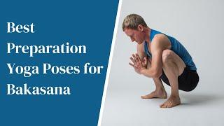 Yoga Teachers Companion #15 The Best Preparations for Bakasana