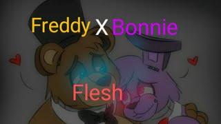 Freddy x Bonnie-Flesh 15+