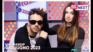 Cima con billybella e Giulia StudyTme   - WASSUP del 28062023