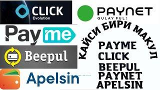 Qaysi biri maqul CLICK PAYME BEEPUL PAYNET APELSIN