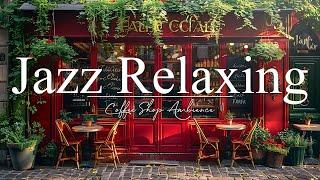 Jazz Relaxing Music  Мягкая джазовая инструментальная музыка для учёбы работы и концентрации #5