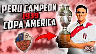 PERÚ CAMPEÓN de la COPA AMÉRICA 1939   Retro Review #1