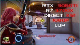 Ryzen 7 3700X  RTX 3060Ti  Low & Epic  DirectX 12  1080P