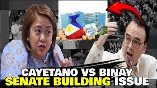 BINAY VS CAYETANO sa ISSUE ng SENATE BUILDING. MAINIT na SIGAWAN sa SENADO