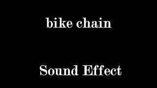 bike chain Sound Effect