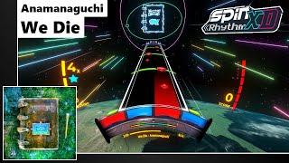 Spin Rhythm XD  We Die by Anamanaguchi