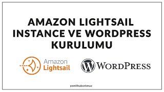 Aws Lightsail Wordpress - Instance ve Wordpress Kurulumu