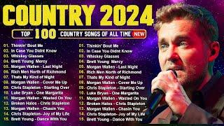 Country Songs 2024  Brett Young Chris Stapleton Kane Brown Luke Combs Luke Bryan Morgan Wallen