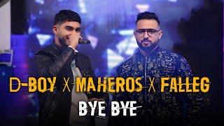 D-BOY - Baye Baye Feat. Falleg Man Maheros #The_Big_Show