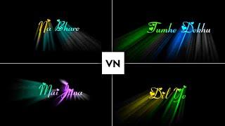 Vn Colourful Text Lyrics Video Editing  Trending Lyrics Video Editing In Vn Video Editor