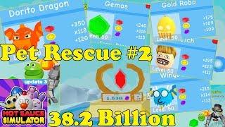 Finishing Pet Rescue #2 - All 5 Pets Shown  Hot Sauce Simulator Update 3 ROBLOX 38.2Bil