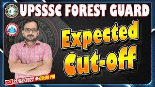 Forest Guard Cut Off  UPSSSC Forest Guard Expected Cut off  UP Forest Guard Cut Off By Ankit Sir