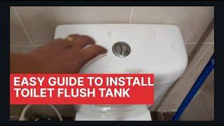 Cara Mudah memasang Tangki Flush Tandas  Easy Guide Installing Dual Flush Toilet Tank