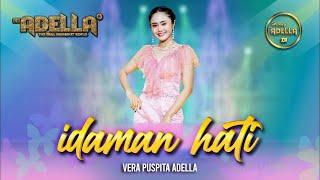 IDAMAN HATI - Vera Puspita Adella - OM ADELLA