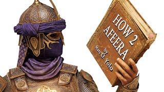 How 2 Afeera For Honor