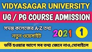 Vidyasagar University UGPG Admission Full Guide  Vidyasagar University Under Graduate Course Guide