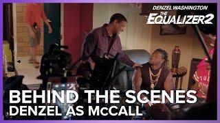 Denzel As McCall  The Equalizer 2 Behind The Scenes