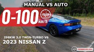 2023 Nissan Z manual vs auto 0-100kmh & engine sound