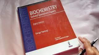 Biochemistry Solved Question Paper BOOK Singi Yatiraj pass read write answer format important review