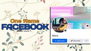 how to one name on facebook old account