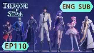 Preview Throne Of Seal episode 110 engsub