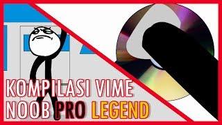 KUMPULAN VIME NOOB PRO LEGEND KE-5  VIDEO MEME 