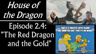 House of the Dragon Episode 2.4 The Red Dragon and the Gold Battle at Rooks Rest Review