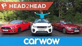 Range Rover Evoque Convertible vs Mercedes C-Class Cabriolet vs Ford Mustang Convertible  Head2Head