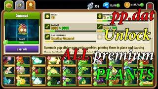 Plants vs Zombies 2 pp.dat Unlock all Premium Plants