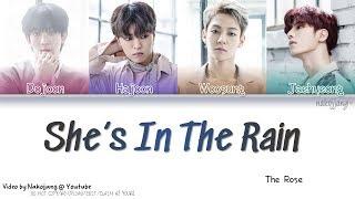 THE ROSE 더 로즈 – SHES IN THE RAIN Color Coded Lyrics EngRomHan가사